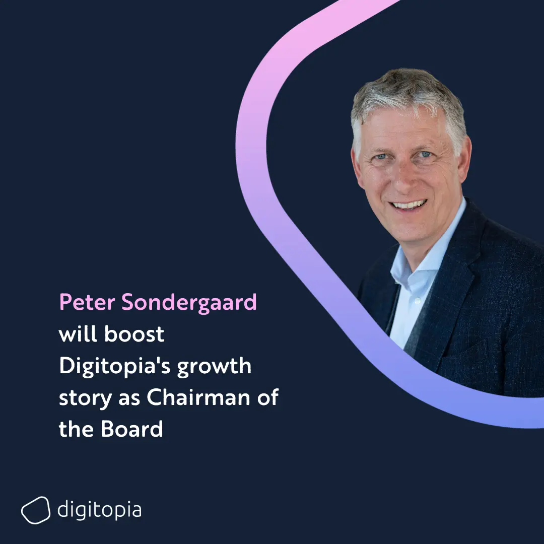 Digitopia appoints Peter Sondergaard as Chairman of the Board Digitopia
