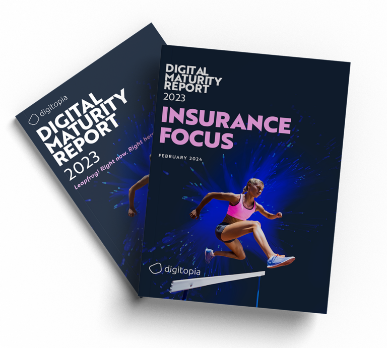 Digital Maturity Report 2023 Industry Focus Insurance Digitopia