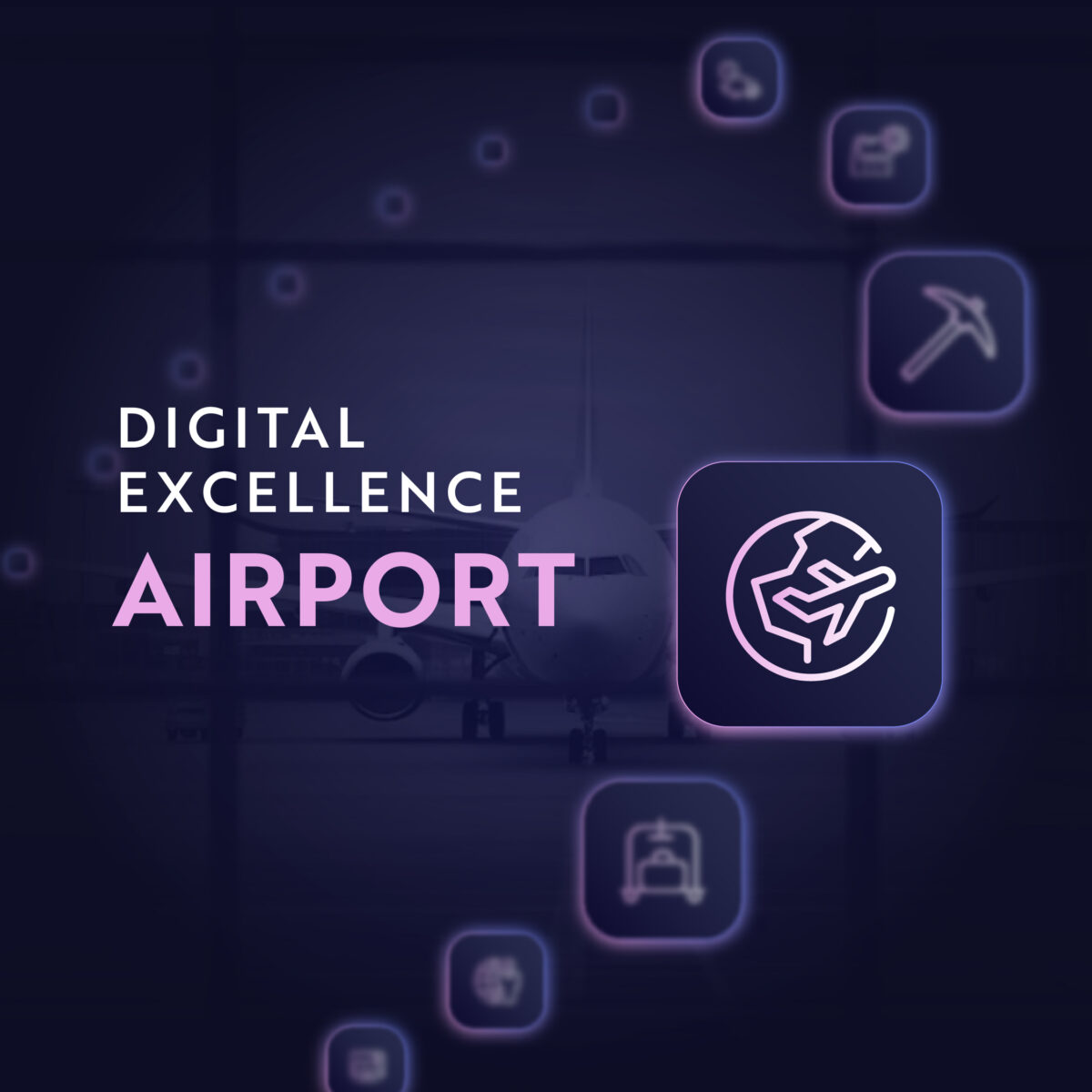 Digital Excellence in Airport Operations