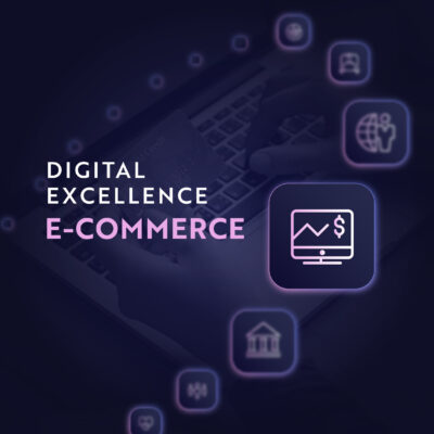 Digital Excellence in E-commerce