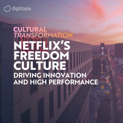 Netflix’s Culture of Freedom and Responsibility: Driving Innovation and High Performance